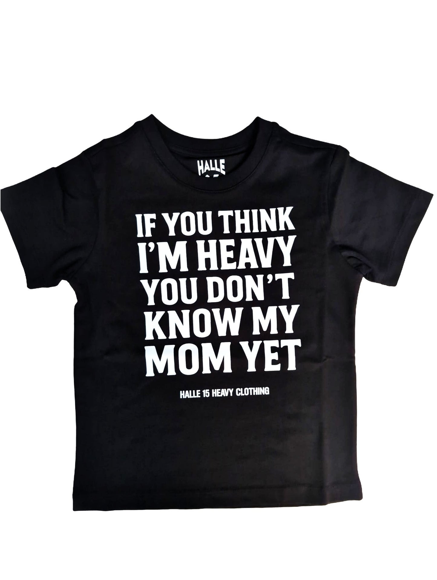 Mini Moshpit - Heavy Mom - Kinder Shirt Halle15 Clothes